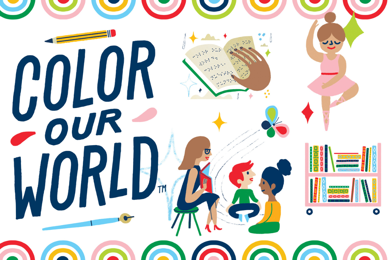"Color Our World" With an animated drawing of: a rainbow border, a librarian reading to children, a ballerina and a cart of books