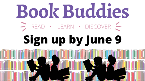 Book Buddies. Sign up by June 9. Two pair of children reading infront of colorful book shelves